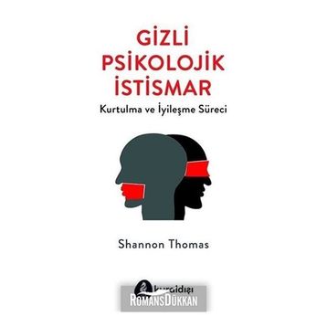 Gizli Psikolojik İstismar - Shannon Thomas