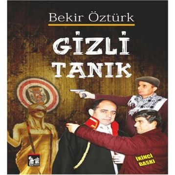 GIZLI TANIK - BEKIR ÖZTÜRK