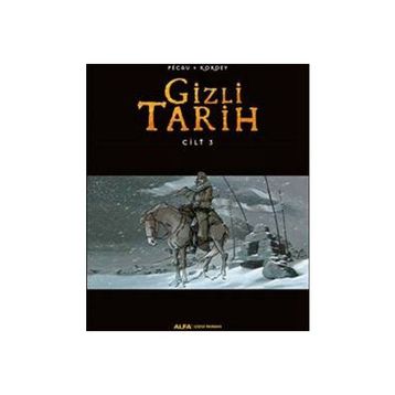 Gizli Tarih Cilt 3 - Kordey Pecau