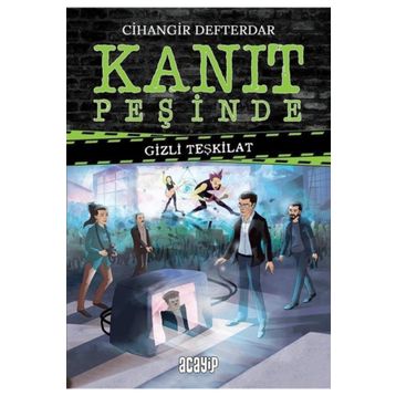 Gizli Teşkilat - Kanıt Peşinde - Cihangir Defterdar