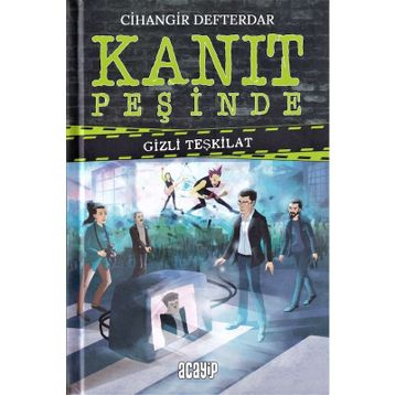 Gizli Teşkilat - Kanıt Peşinde - Cihangir Defterdar