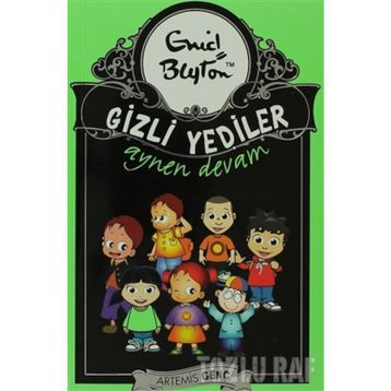 GIZLI YEDILER 5 AYNEN DEVAM - ENID BLAYTON