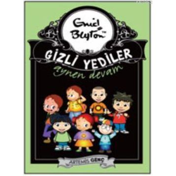 GIZLI YEDILER 5 AYNEN DEVAM - ENID BLAYTON