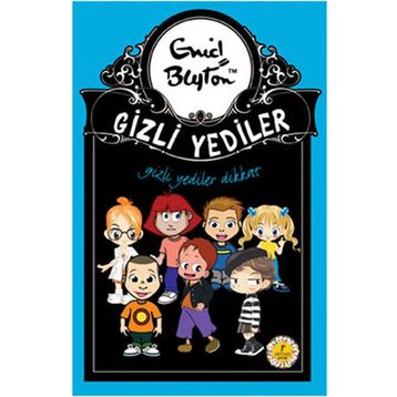 GIZLI YEDILER DIKKAT - ENID BLAYTON