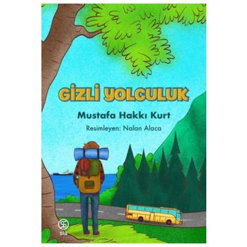Gizli Yolculuk - Mustafa Hakkı Kurt