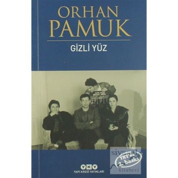 GIZLI YÜZ - ORHAN PAMUK