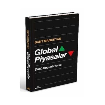 Global Piyasalar Ciltli - Şant Manukyan
