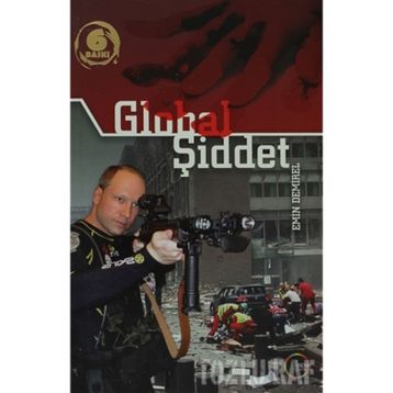 GLOBAL ŞİDDET - EMIN DEMIREL