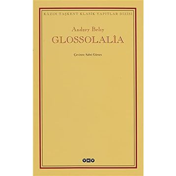 GLOSSOLALIA - ANDREY BELIY