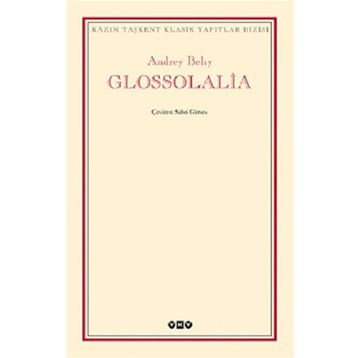 GLOSSOLALIA - ANDREY BELIY