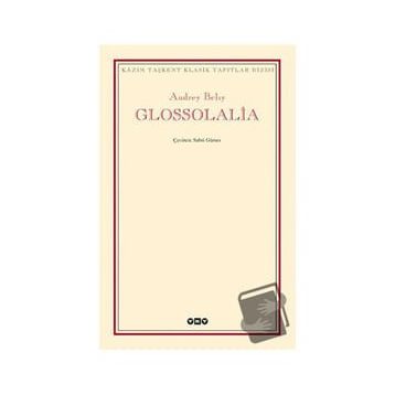GLOSSOLALIA - ANDREY BELIY