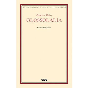GLOSSOLALIA - ANDREY BELIY