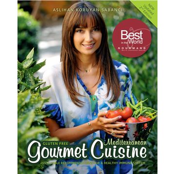 Gluten Free Gourmet Cuisine - Aslıhan Koruyan Sabancı
