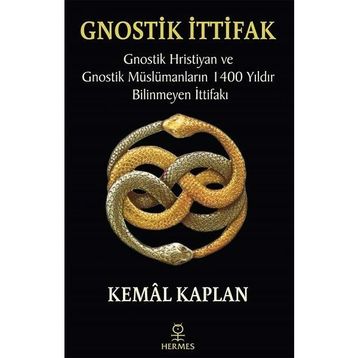 Gnostik İttifak - Kemal Kaplan