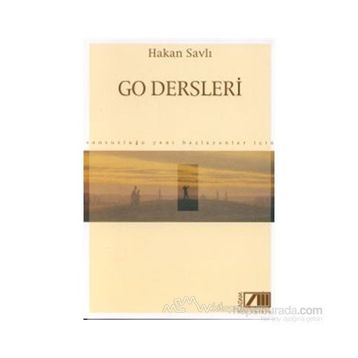 GO DERSLERI - HAKAN SAVLI