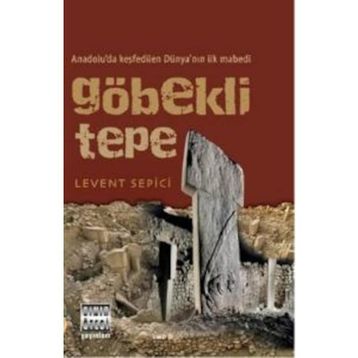 Göbekli Tepe - Karl W. Luckert