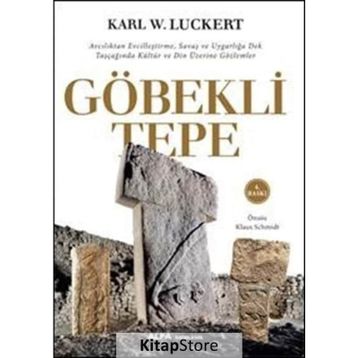 Göbekli Tepe - Karl W. Luckert