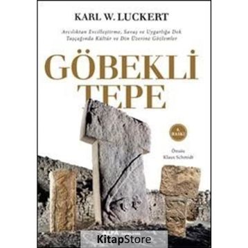 Göbekli Tepe - Karl W. Luckert
