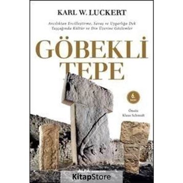 Göbekli Tepe - Karl W. Luckert