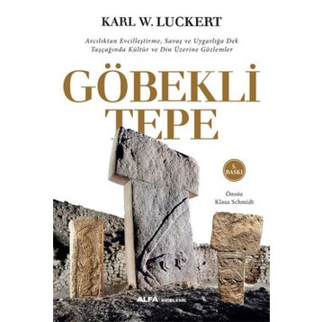 Göbekli Tepe - Karl W. Luckert