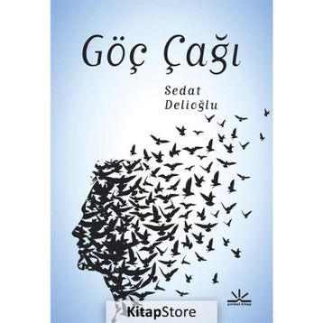 Göç Çağı - Sedat Delioğlu