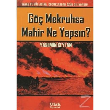 GÖÇ MEKRUHSA MAHIR NE YAPSIN? - YASEMIN CEYLAN
