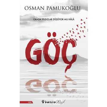 Göç - Osman Pamukoğlu