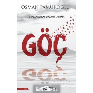 Göç - Osman Pamukoğlu