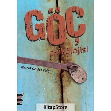 Göç Psikolojisi - Meral Gezici Yalçın