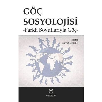 Göç Sosyolojisi - Kübra Yücel Yönlü