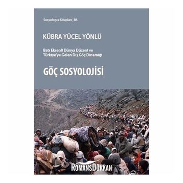 Göç Sosyolojisi - Kübra Yücel Yönlü