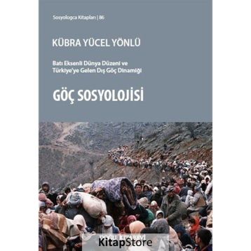 Göç Sosyolojisi - Kübra Yücel Yönlü