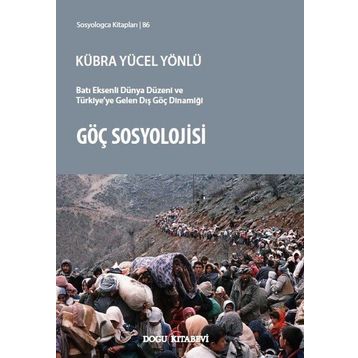 Göç Sosyolojisi - Kübra Yücel Yönlü