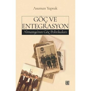 Göç ve Entegrasyon Asuman Yaprak