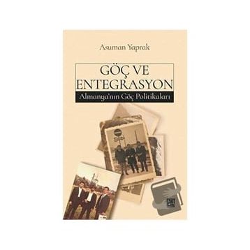 Göç ve Entegrasyon Asuman Yaprak