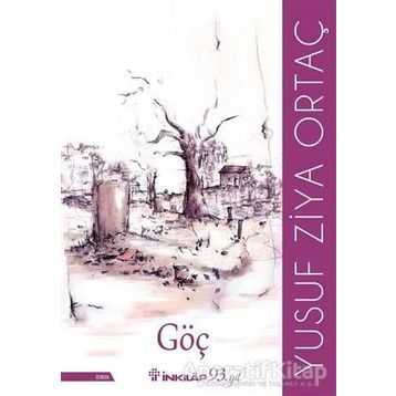 Göç - Yusuf Ziya Ortaç