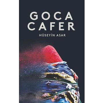Goca Cafer - Hüseyin Asar