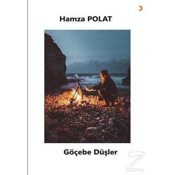 Göçebe Düşler - Hamza Polat