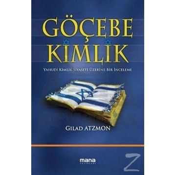 Göçebe Kimlik - Gilad Atzmon