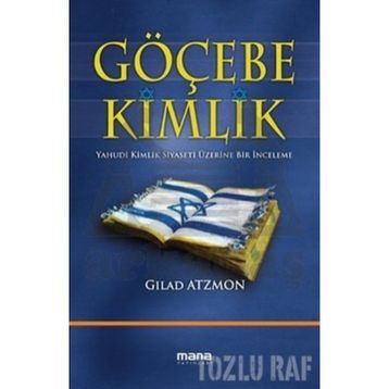 Göçebe Kimlik - Gilad Atzmon