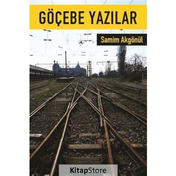 Göçebe Yazılar - Samim Akgönül