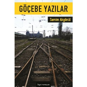 Göçebe Yazılar - Samim Akgönül