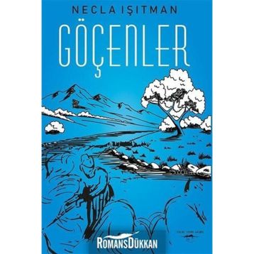 Göçenler - Necla Işıtman