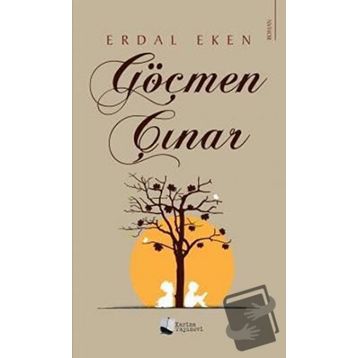 Göçmen Çınar - Erdal Eken