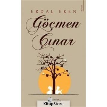 Göçmen Çınar - Erdal Eken