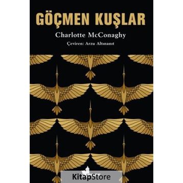 Göçmen Kuşlar - Charlotte McConaghy