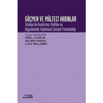 Göçmen ve Mülteci Kadınlar Emel Coşkun