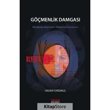 Göçmenlik Damgası - Hasan Yurdakul