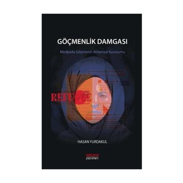 Göçmenlik Damgası - Hasan Yurdakul