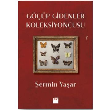 Göçüp Gidenler Koleksiyoncusu – Şermin Yaşar